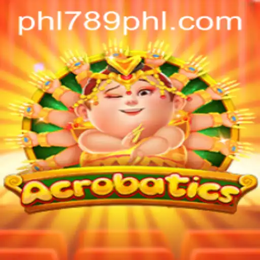 Acrobatics: A Deep Dive into the Dynamic World of PHL789