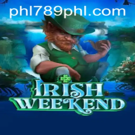 Discover the Enchanting World of IrishWeekend: A Game Like No Other with PHL789