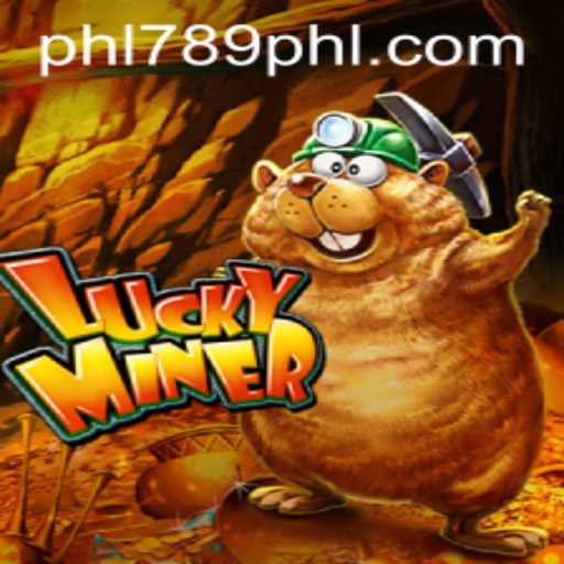 Discover the Thrills of LuckyMiner: Unearthing Adventure with PHL789