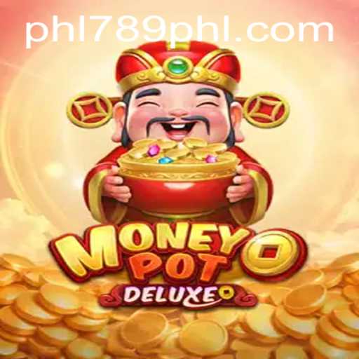 Discover MoneyPotDELUXE: The Thrilling New Game with PHL789