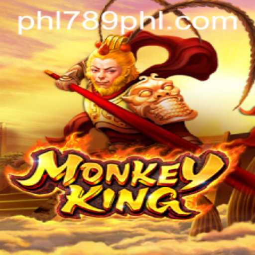 Unveiling: MonkeyKing PHL789 - A Game of Strategy and Adventure