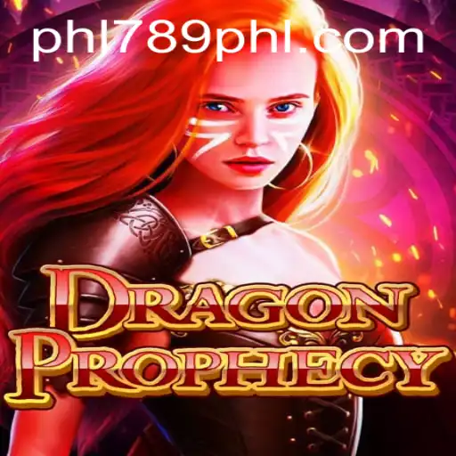 DragonProphecy: Unleashing Mystical Adventures with PHL789