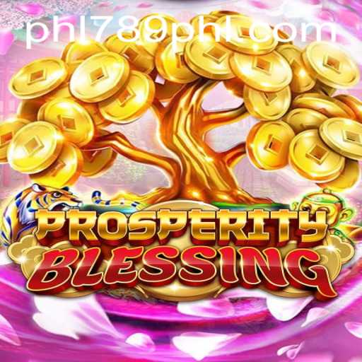 Exploring the Exciting World of ProsperityBlessing: A Deep Dive into the Game's Dynamics