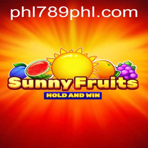 Discover the World of SunnyFruits with PHL789