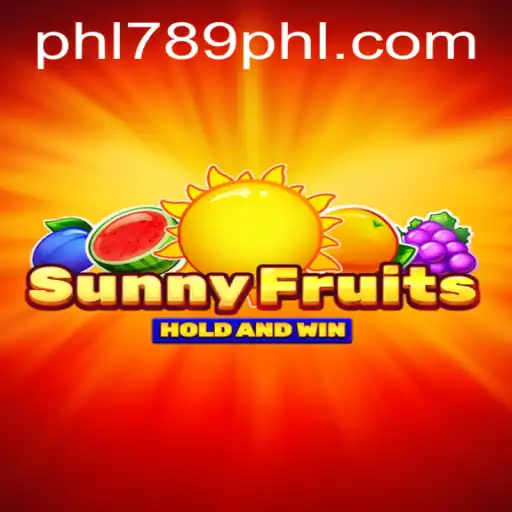 Discover the World of SunnyFruits with PHL789
