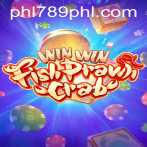 Discover the Excitement of WinWinFishPrawnCrab with PHL789